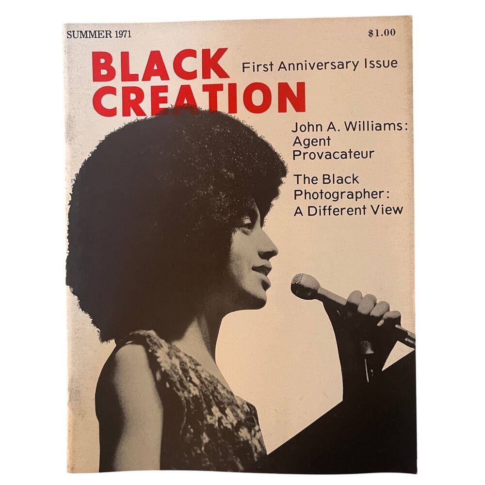 Black Creation Magazine Summer 1971 Nikki Giovanni John A Williams Anniversary